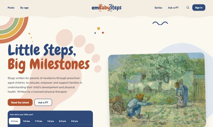 emBabySteps home page on desktop: the title Little Steps, Big Milestones over a large baby footprint, a nursery rainbow, Van Gogh's First Steps, and an age picker from 0 to 3 months through 3 to 5 years.