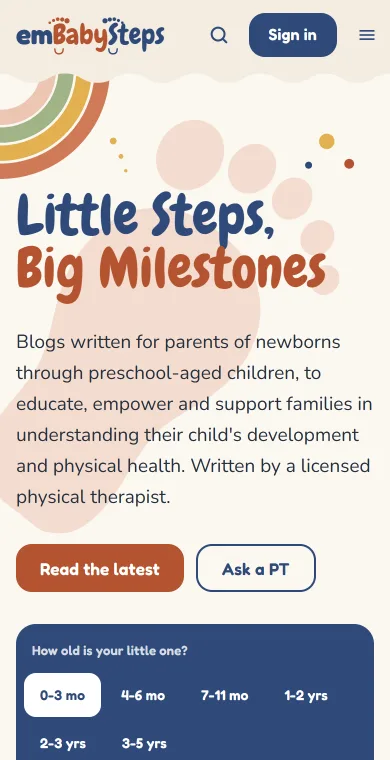 The emBabySteps home page on a phone, with the title, the Read the latest and Ask a PT buttons, and the age picker.